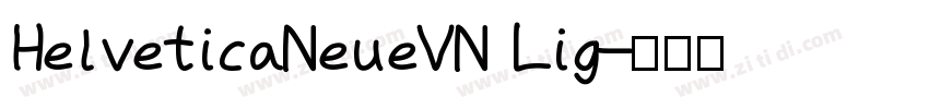 HelveticaNeueVN Lig字体转换